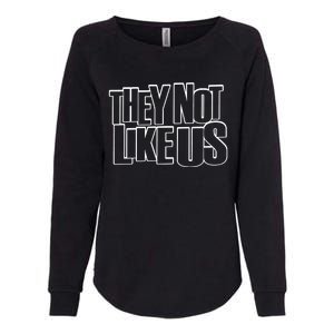 They Not Like Us Kendrick Womens California Wash Sweatshirt