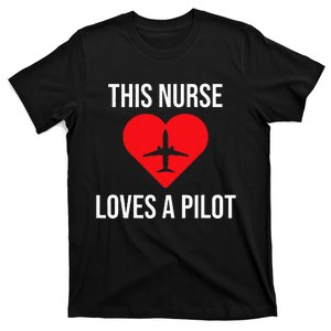 This Nurse Loves A Pilot Cute Couple T-Shirt