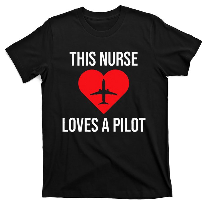 This Nurse Loves A Pilot Cute Couple T-Shirt