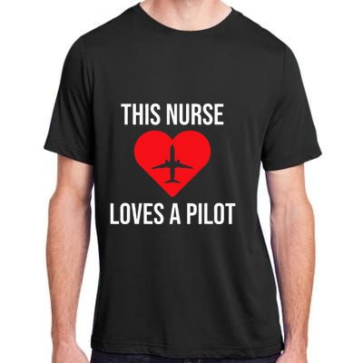 This Nurse Loves A Pilot Cute Couple Adult ChromaSoft Performance T-Shirt