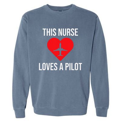 This Nurse Loves A Pilot Cute Couple Garment-Dyed Sweatshirt