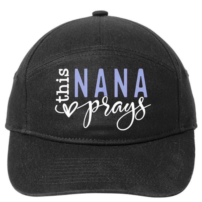 This Nana Love Prays 7-Panel Snapback Hat