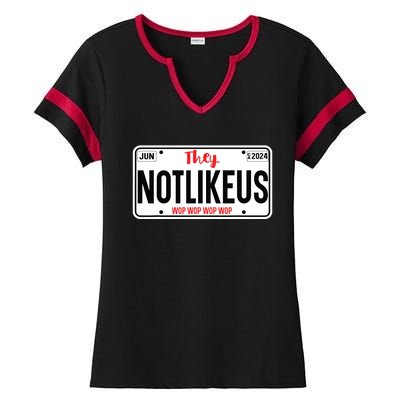 They Not Like Us Ca License Plate Hip Hop Lover Ladies Halftime Notch Neck Tee