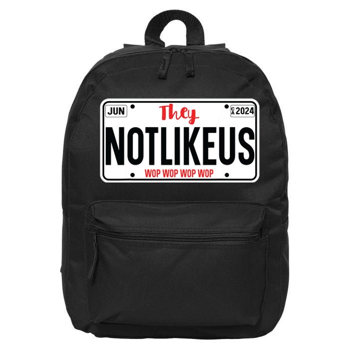 They Not Like Us Ca License Plate Hip Hop Lover 16 in Basic Backpack