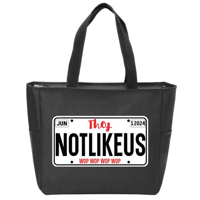 They Not Like Us Ca License Plate Hip Hop Lover Zip Tote Bag