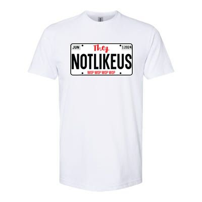 They Not Like Us Ca License Plate Hip Hop Lover Softstyle® CVC T-Shirt