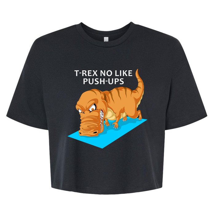 Trex No Like Pushups Bella+Canvas Jersey Crop Tee