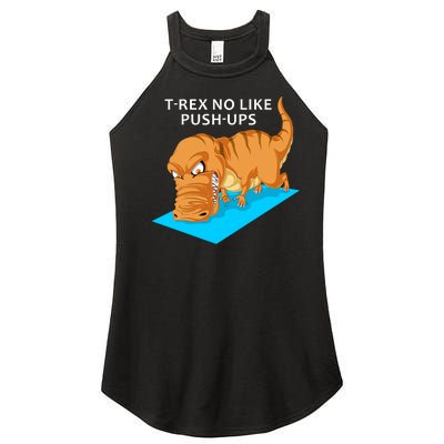 Trex No Like Pushups Women’s Perfect Tri Rocker Tank