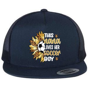 This Nana Loves Her Soccer Boy Soccer Player Grandma Nana Meaningful Gift Flat Bill Trucker Hat