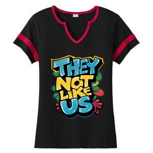 They Not Like Us Ladies Halftime Notch Neck Tee