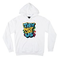 They Not Like Us Hoodie