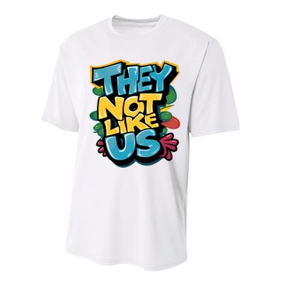 They Not Like Us Performance Sprint T-Shirt