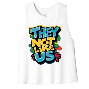 They Not Like Us Women's Racerback Cropped Tank