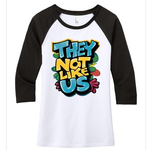 They Not Like Us Women's Tri-Blend 3/4-Sleeve Raglan Shirt