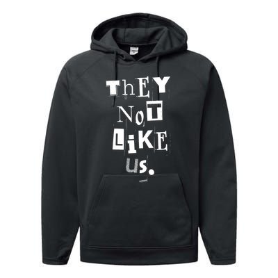 They Not Like Us Performance Fleece Hoodie