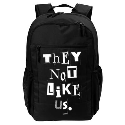 They Not Like Us Daily Commute Backpack