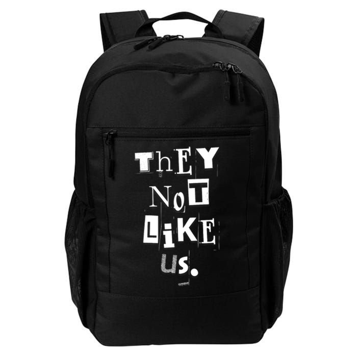 They Not Like Us Daily Commute Backpack