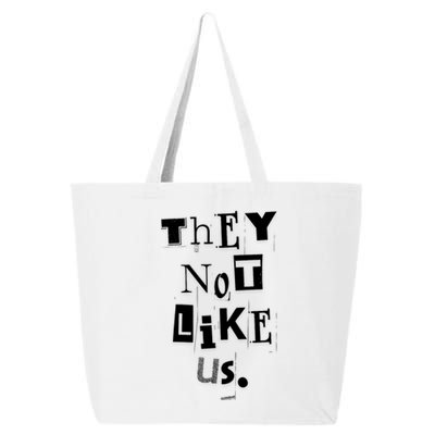 They Not Like Us 25L Jumbo Tote