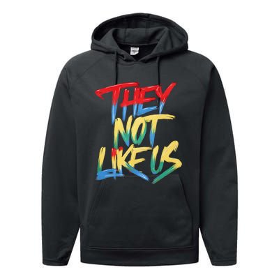 They Not Like Us Performance Fleece Hoodie