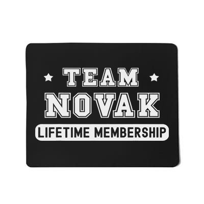 Team Novak Lifetime Membership Funny Family Last Name Mousepad