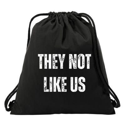 They Not Like Us Ov Hoe Ov Ho Drawstring Bag