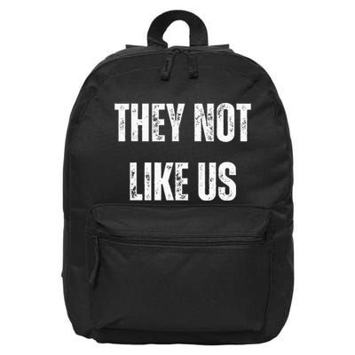They Not Like Us Ov Hoe Ov Ho 16 in Basic Backpack