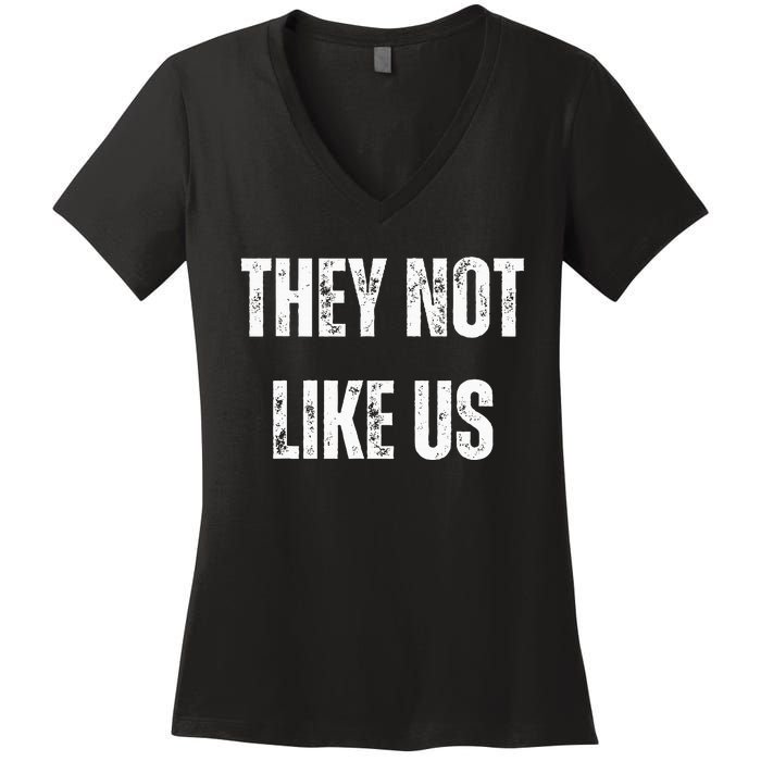 They Not Like Us Ov Hoe Ov Ho Women's V-Neck T-Shirt