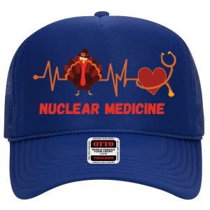 Thanksgiving Nuclear Medicine Doctor Stethoscope Turkey Gift High Crown Mesh Back Trucker Hat