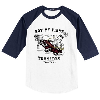 Twisters Not My First Tornadeo Twisters 2024 Baseball Sleeve Shirt