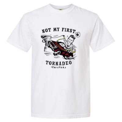 Twisters Not My First Tornadeo Twisters 2024 Garment-Dyed Heavyweight T-Shirt