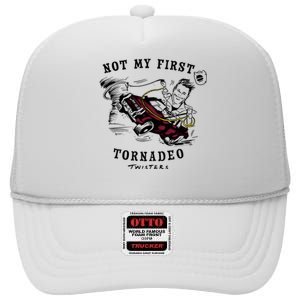 Twisters Not My First Tornadeo Twisters 2024 High Crown Mesh Back Trucker Hat