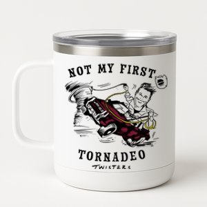 Twisters Not My First Tornadeo Twisters 2024 12 oz Stainless Steel Tumbler Cup