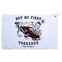 Twisters Not My First Tornadeo Twisters 2024 Grommeted Golf Towel