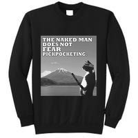 The Naked Man Does Not Fear Pickpocketing Samurai Cat Meme Sweatshirt