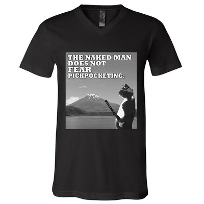 The Naked Man Does Not Fear Pickpocketing Samurai Cat Meme V-Neck T-Shirt