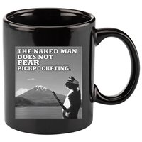 The Naked Man Does Not Fear Pickpocketing Samurai Cat Meme 11oz C Handle Ceramic Mug