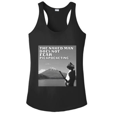 The Naked Man Does Not Fear Pickpocketing Samurai Cat Meme Ladies PosiCharge Competitor Racerback Tank