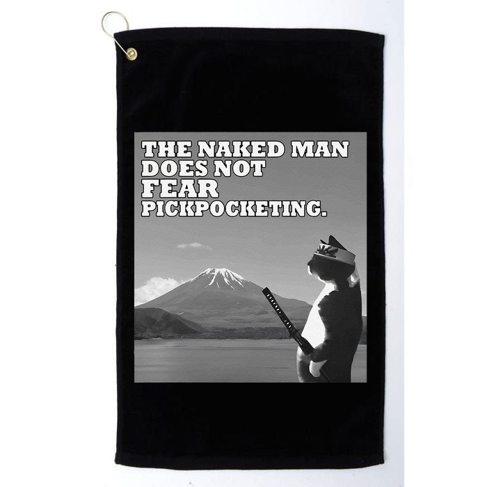 The Naked Man Does Not Fear Pickpocketing Samurai Cat Meme Golf Towel