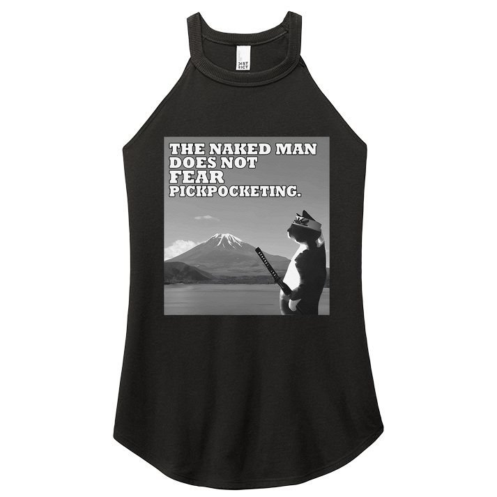 The Naked Man Does Not Fear Pickpocketing Samurai Cat Meme Women's Perfect Tri Rocker Tank