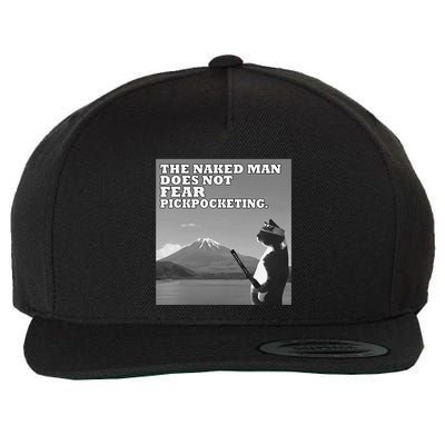 The Naked Man Does Not Fear Pickpocketing Samurai Cat Meme Wool Snapback Cap