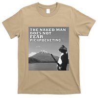 The Naked Man Does Not Fear Pickpocketing Samurai Cat Meme T-Shirt