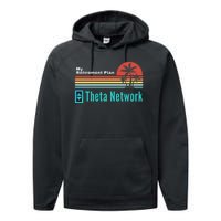 Theta Network My Retirement Plan Blockchain Crypto DeFi Performance Fleece Hoodie