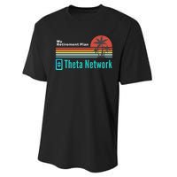 Theta Network My Retirement Plan Blockchain Crypto DeFi Performance Sprint T-Shirt