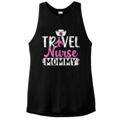 Travel Nurse Mommy Nursing Nurses Traveling Travel Nurse Mom Funny Gift Ladies PosiCharge Tri-Blend Wicking Tank