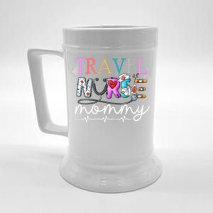 Travel Nurse Mommy Traveling Nurses Nursing Travel Nurse Mom Gift Beer Stein