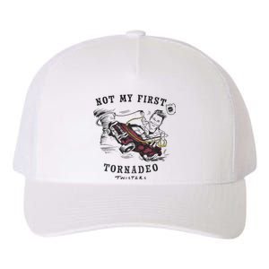 Twisters Not My First Tornado Yupoong Adult 5-Panel Trucker Hat