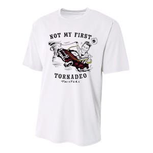 Twisters Not My First Tornado Performance Sprint T-Shirt