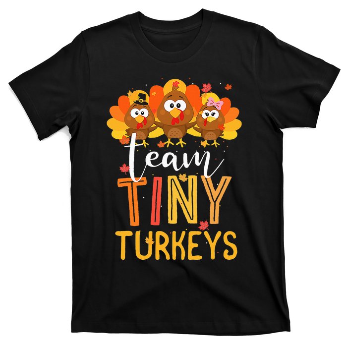 Thanksgiving NICU Nurse Team Tiny Turkeys in Fall T-Shirt