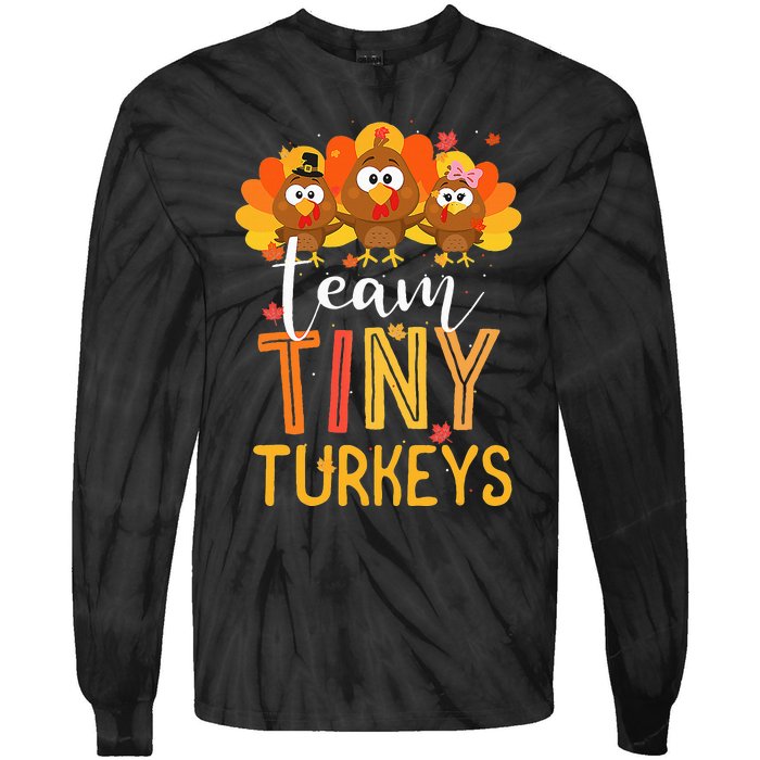 Thanksgiving NICU Nurse Team Tiny Turkeys in Fall Tie-Dye Long Sleeve Shirt