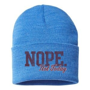 Trendy Nope Not Today Distressed Text Gift Sustainable Knit Beanie